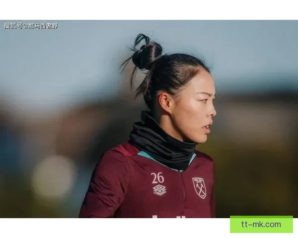 李梦雯加盟西汉姆联女足全力强化防线提升球队防守实力